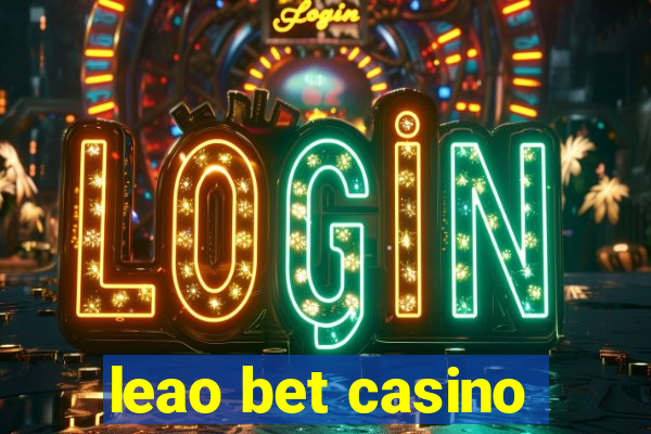 leao bet casino